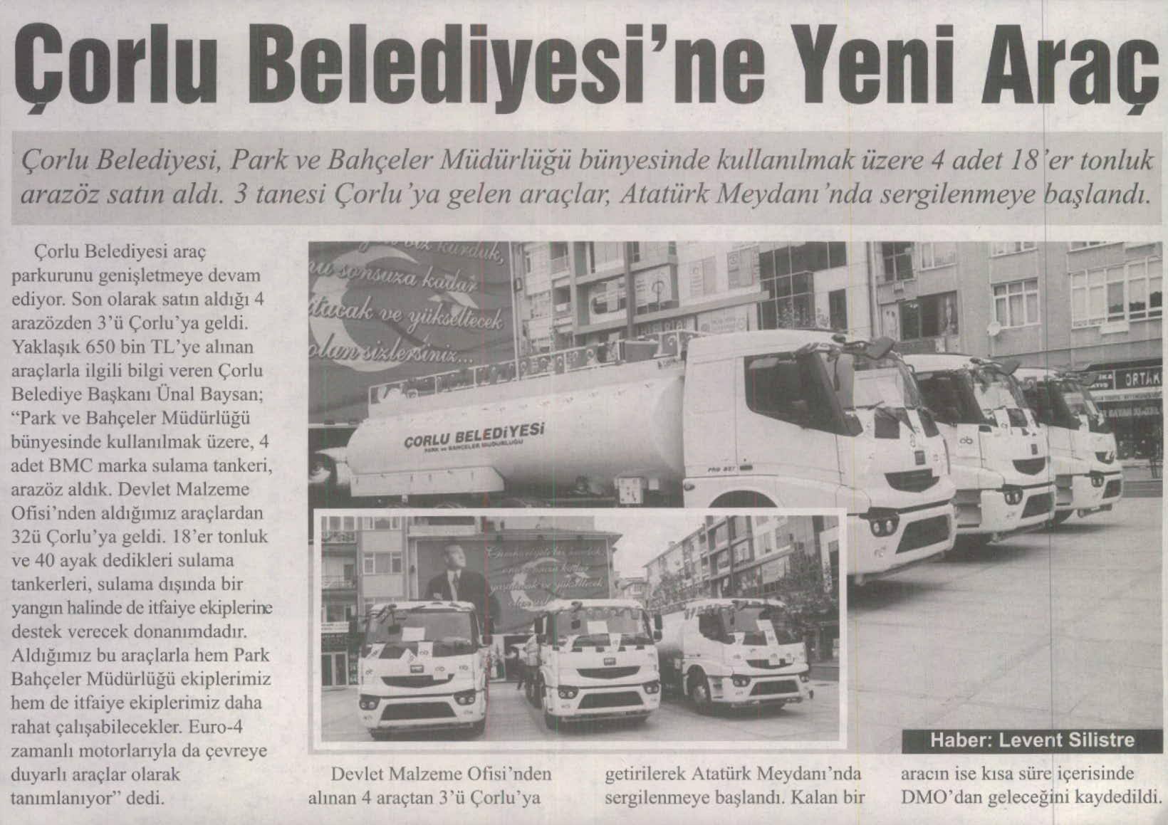 �orlu Belediyesi�ne Yeni Ara�