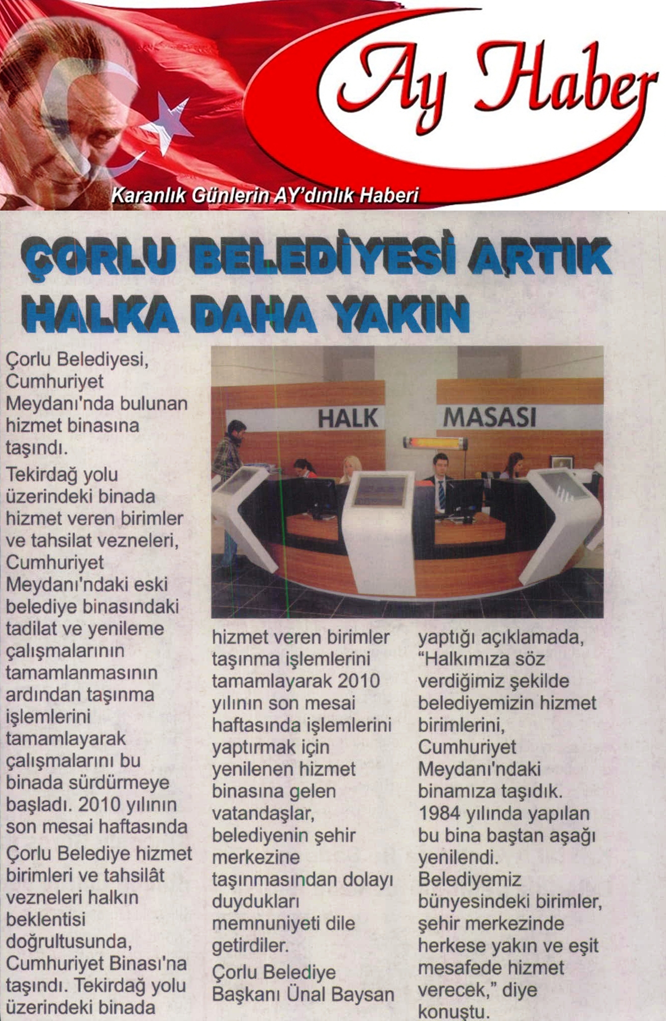 �orlu Belediyesi Art�k Halka Daha Yak�n