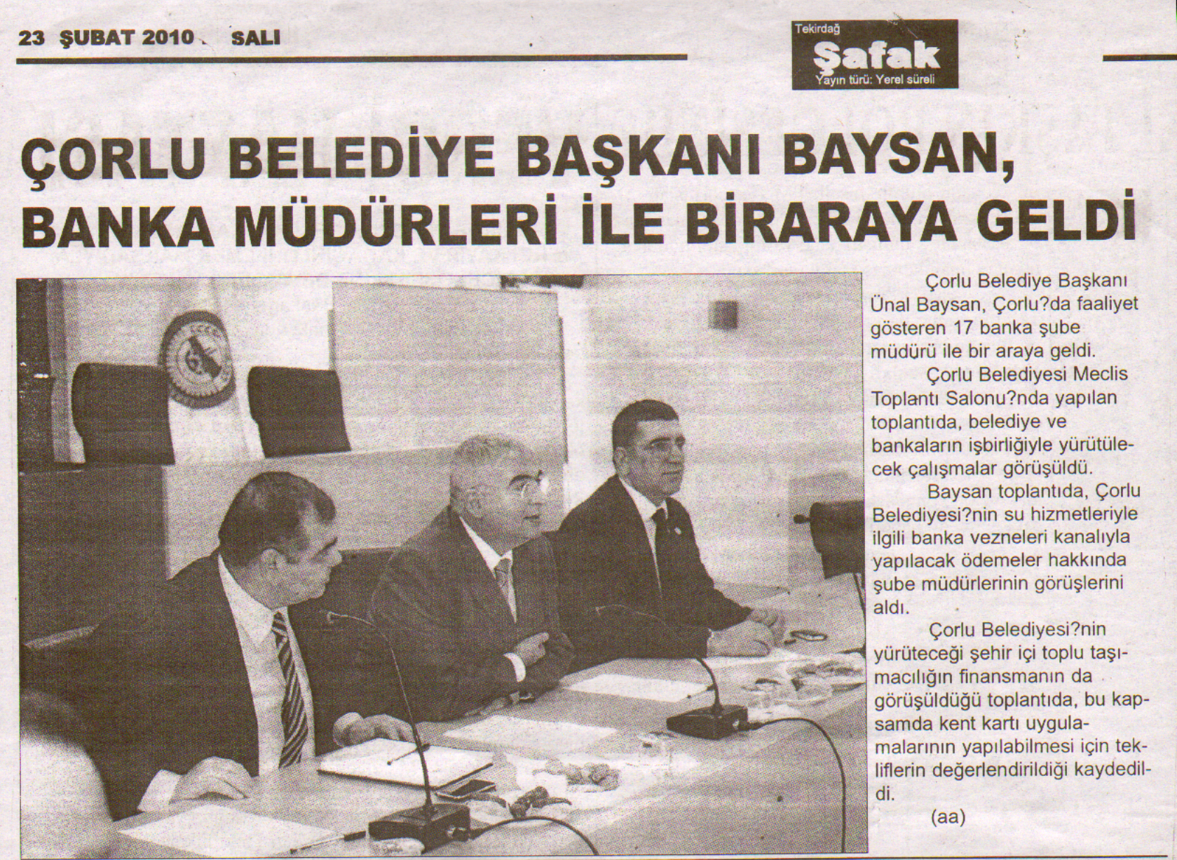�orlu Belediye Ba�kan� Baysan, Banka M�d�rleri �le Bir Araya Geldi