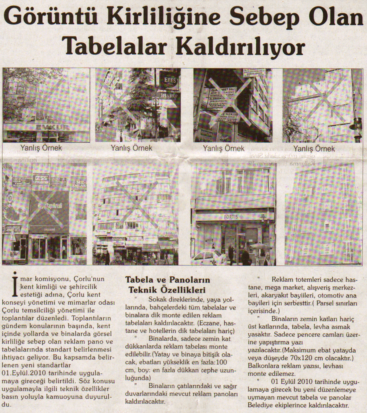 G�r�nt� Kimli�ine Sebep Olan Tabelalar Kald�r�l�yor