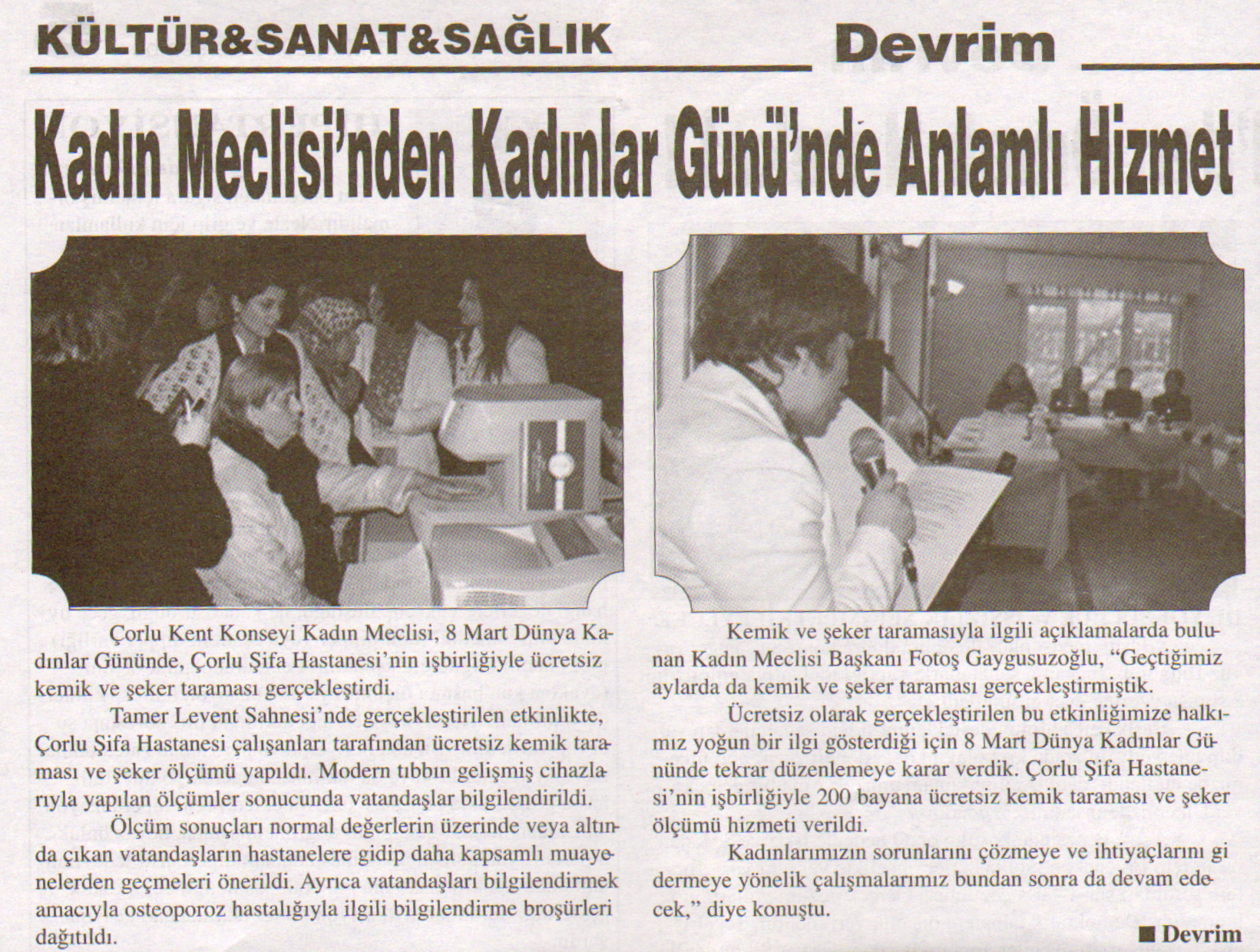 Kad�n Meclisinden Kad�nlar G�n�nde Anlaml� Hizmet