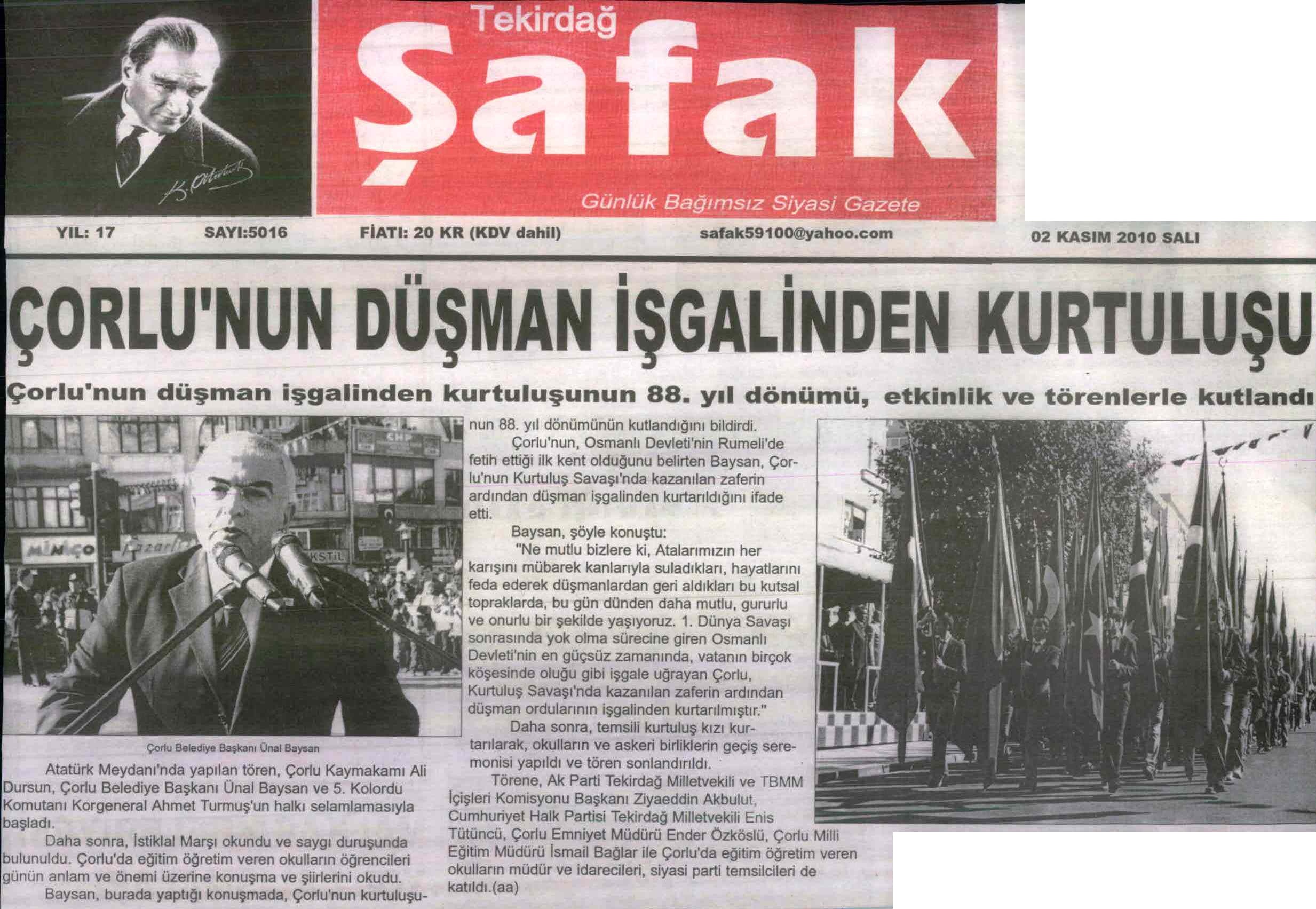 �orlu�nun D��man ��galinden Kurtulu�u