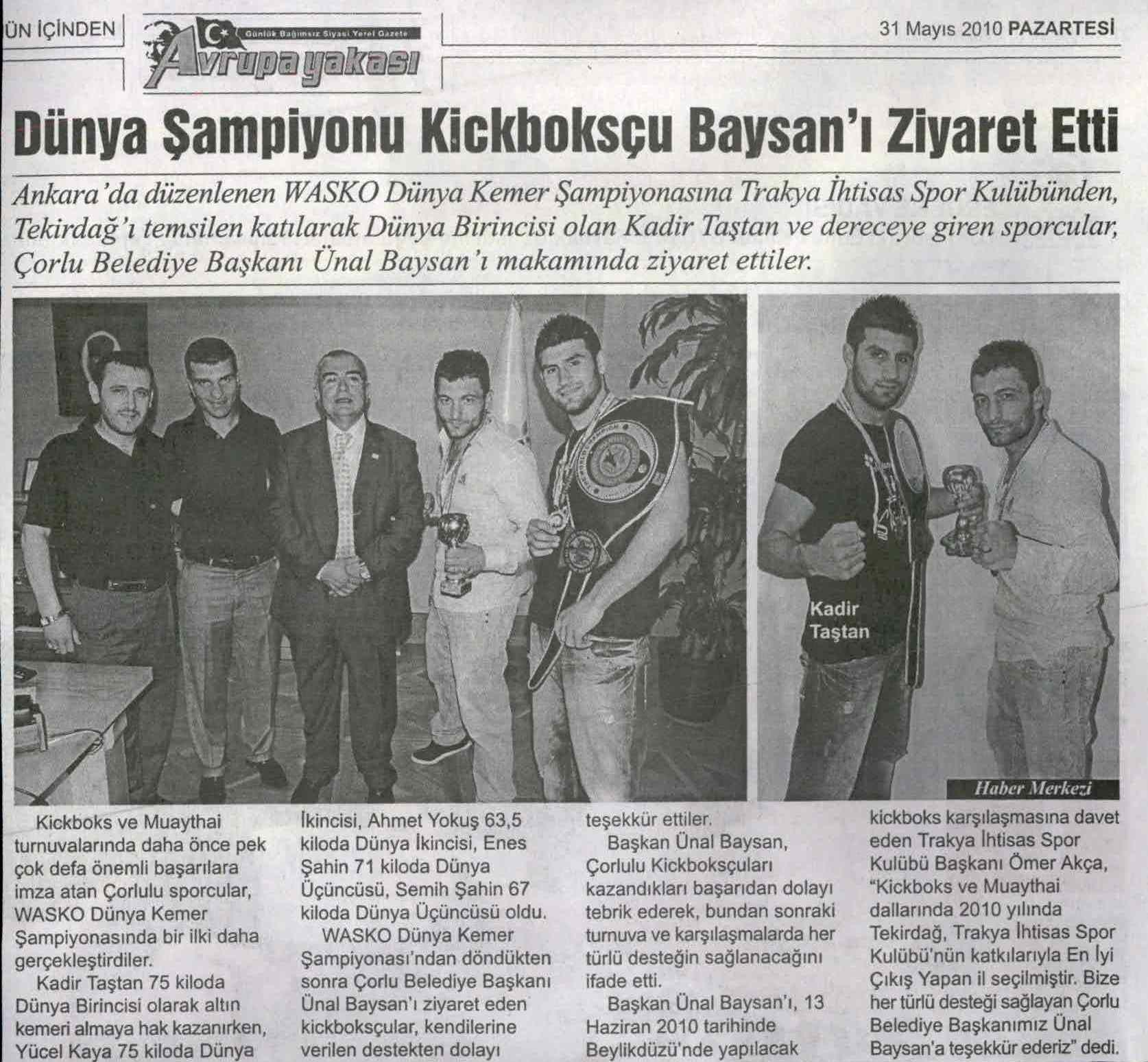 D�nya �ampiyonu Kickboks�u Baysan�� Ziyaret Etti