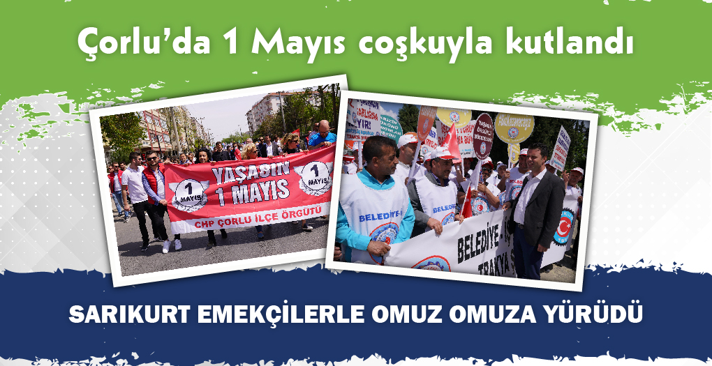 Bakan Sarkurt 1 Mays ilerle Omuz Omuza Kutlad