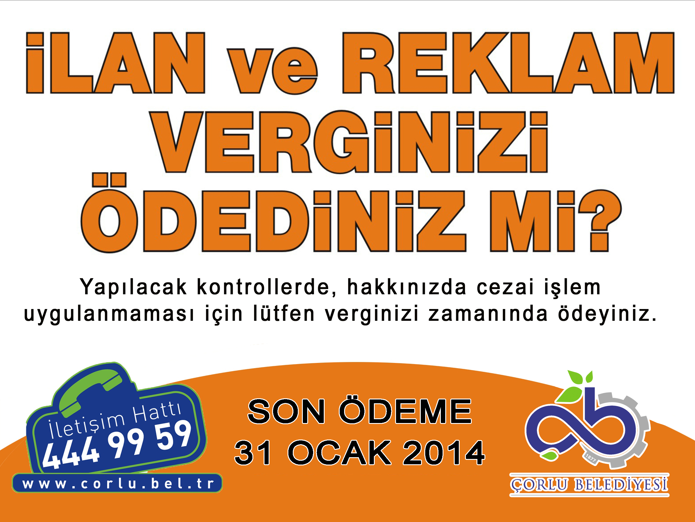 Reklam Vergisi �demelerinde Son G�n 31 Ocak