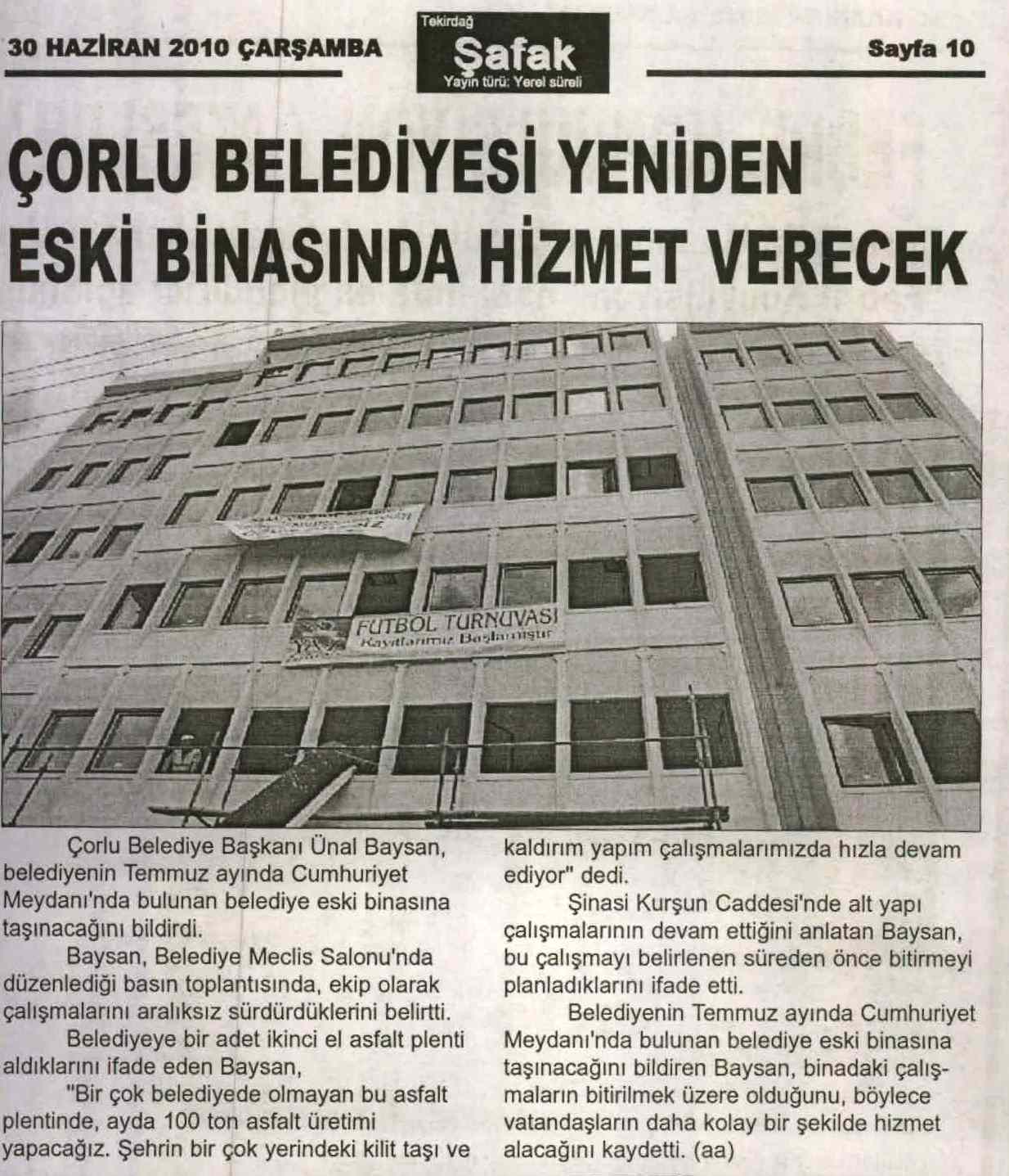 �orlu Belediyesi Yeniden Eski Binas�nda Hizmet Verecek