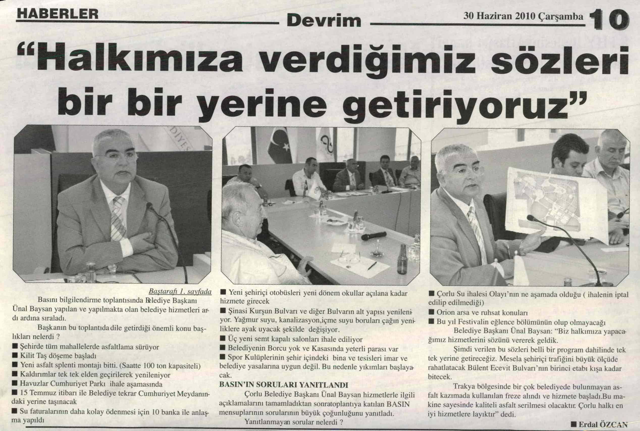 Halk�m�za Verdi�imiz S�zleri Bir Bir Yerine Getiriyoruz