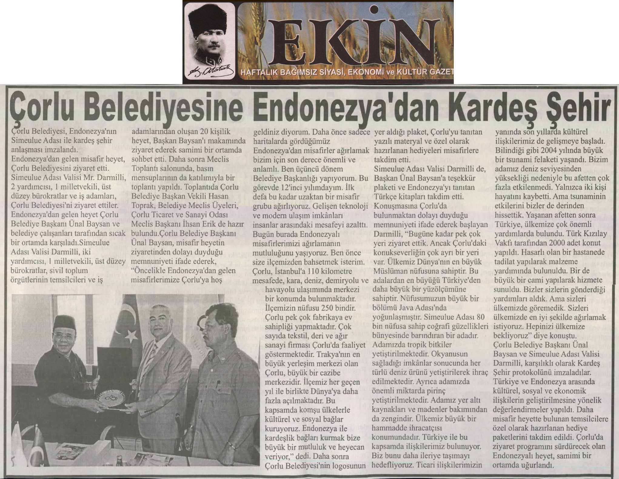 �orlu Belediyesi�ne Endonezya�dan Karde� �ehir