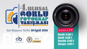 4. Ulusal �orlu Foto�raf Yar��mas� Ba�lad�