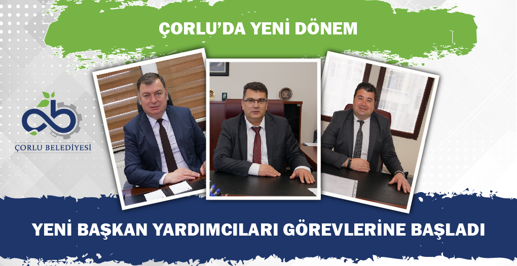 Yeni Belediye Bakan Yardmclarmz Grevlerine Balad