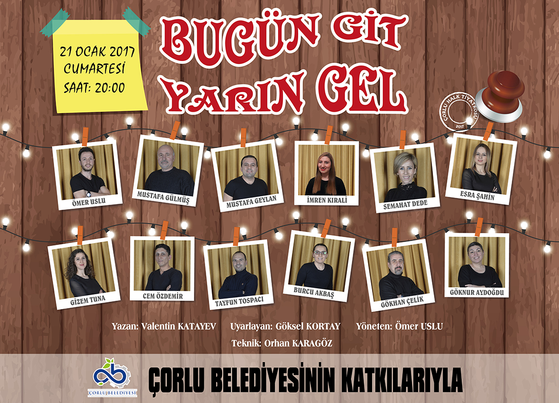 "Bugn Git Yarn Gel" Seyircisiyle Buluuyor