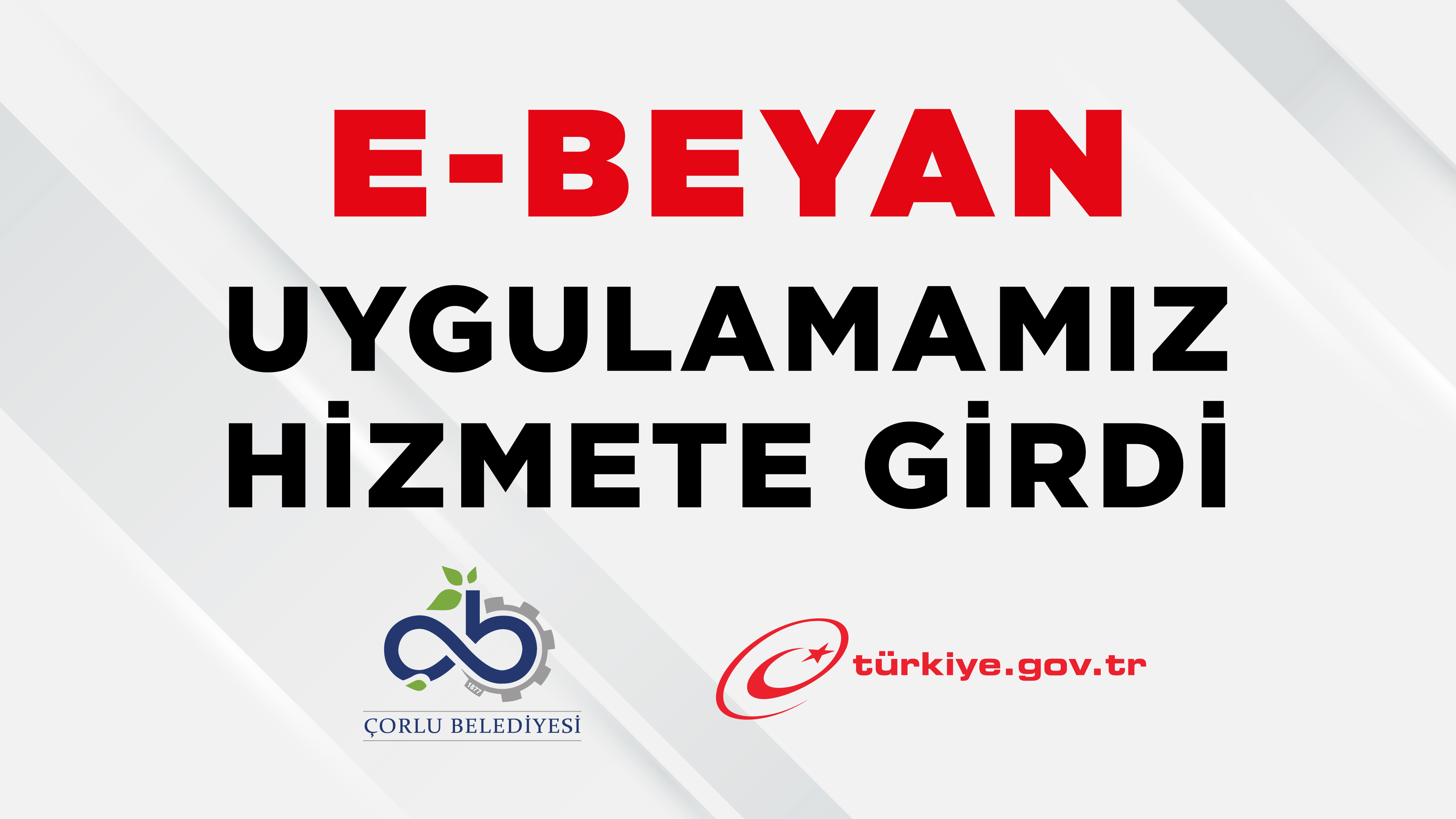E-Beyan Uygulamamz Hizmete Girdi
