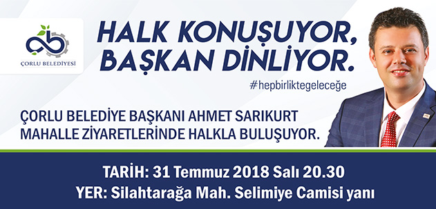 Bakan Sarkurt Silahtaraa Mahalle Sakinleriyle Buluacak