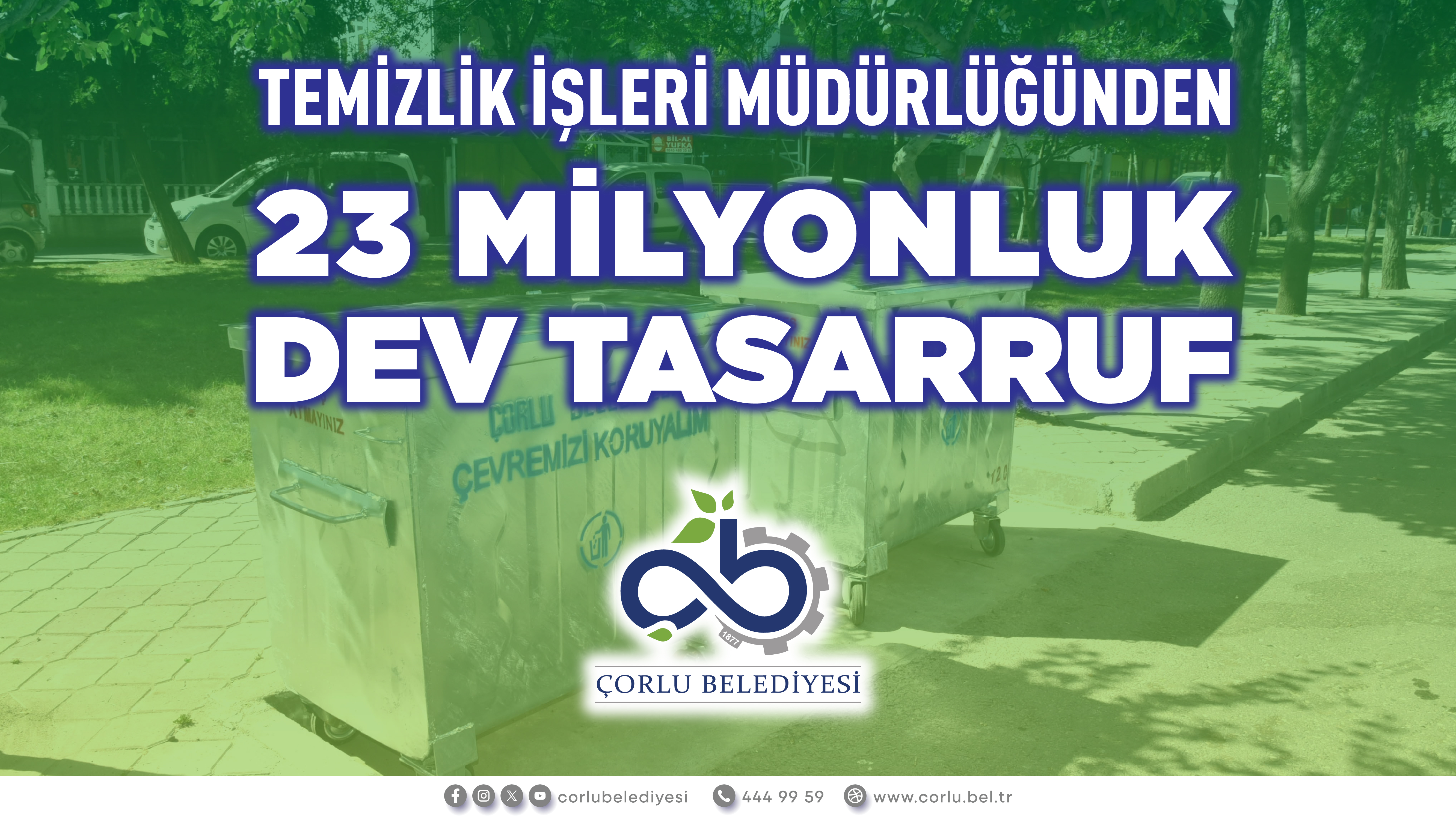Temizlik leri Mdrlmzden 23 Milyonluk Dev Tasarruf