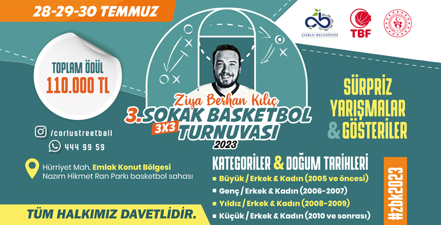 Ziya Berhan Kılıç 3x3 Sokak Basketbol Turnuvası
